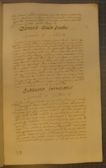 DONATIO PAULO SCERBIE, fragment kodeksu zawierającego łacińskie i polskie formularze pism urzędowych z l. 30. XVII w.