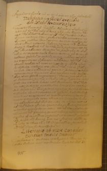 LIBERTATIO AB ONERE CONSULARI CUIUSDAM CONSULIS CARACOWIEN, fragment kodeksu zawierającego łacińskie i polskie formularze pism urzędowych z l. 30. XVII w.