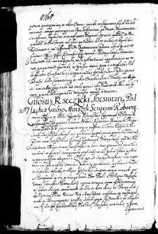 Generosus Rzeczycki thesaurari[us] podlachiae generoso Mniszek Scriptum roborat