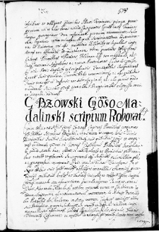 G. Bzowski generoso Madalinski scriptum roborat