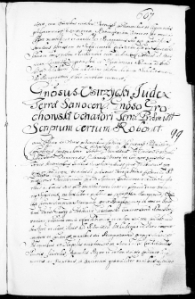 Generosus Ustrzycki iudex terrae sanocen[sis] generoso Grochowski venatori terra praemisliensis scriptum certum roborat