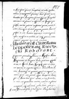 Illustris et M., Castellanus leopoilien[sis] atque Rzeczycki roborant