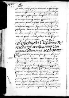 M. Ossolinski cap[ita]neus petricovicen[sis] et moniales conventus zamoscen[sis] roborant