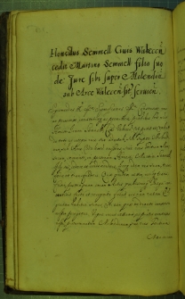 Zgoda Zygmunta III udzielona Janowi Semmelowi, na podstawie której syn Jana, Marcin otrzymuje prawo do 1/3 dochowdów z młyna pod zamkiem wałeckim, Warszawa 30 I 1629 r.