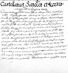 Castellanus Sanocen et Korzenski inscribit se intercisam tenetr