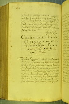 Dokument, w którym Władysław IV zatwierdza przywilej z 1608 roku, dotyczący nadania pewnego gruntu w Krakowie na własność dziedziczną Szymonowi Balaszowi, Kraków 25 II 1633 r.