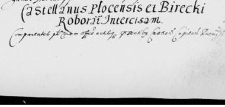 Castellanus Plocensis et Birecki roborant intercisam
