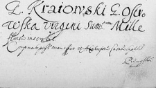 Generoso Kraiowski generosi Ostrowska virgini summam mille [1000] florenorum inscribit