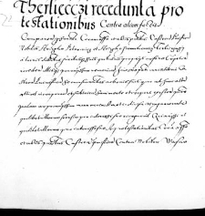 Therliecczi recedunt a protestationibus contra olim factis