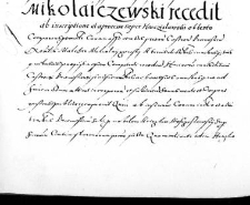 Mikolaiczewski recedit ab inscriptione et procesu super Hosczislawski obtento
