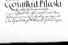 Goraiski et Pileczki recedunt intercisa et inscriptione