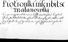 Piotronski inscribit se Malanowski
