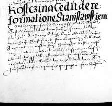 Kostczina cedit de reformatione Stanislawskiem