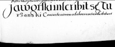 Jaworski inscribit se Turzanski consortem suam abrenunciandum statuere