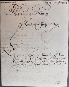[List generała H(ermana) Wostromirskiego von Rockittnig do księcia (kurlandzkiego Ferdynanda Kettlera, głównodowodzącego artylerią w armii saskiej)]. Potwierdza odebranie rozkazów, nie wie, czy poczta została przekazana do Warszawy. Problem braku pieniędzy.