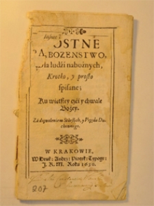 Postne nabożeństwa dla ludzi pobożnych krótko, i prosto spisane w Krakowie