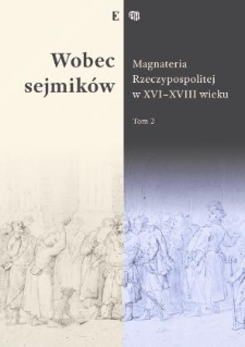 Wojewoda kijowski Tomasz Zamoyski wobec problemu bezpieczeństwa południowo‑wschodnich obszarów Rzeczypospolitej na sejmie 1624 r.